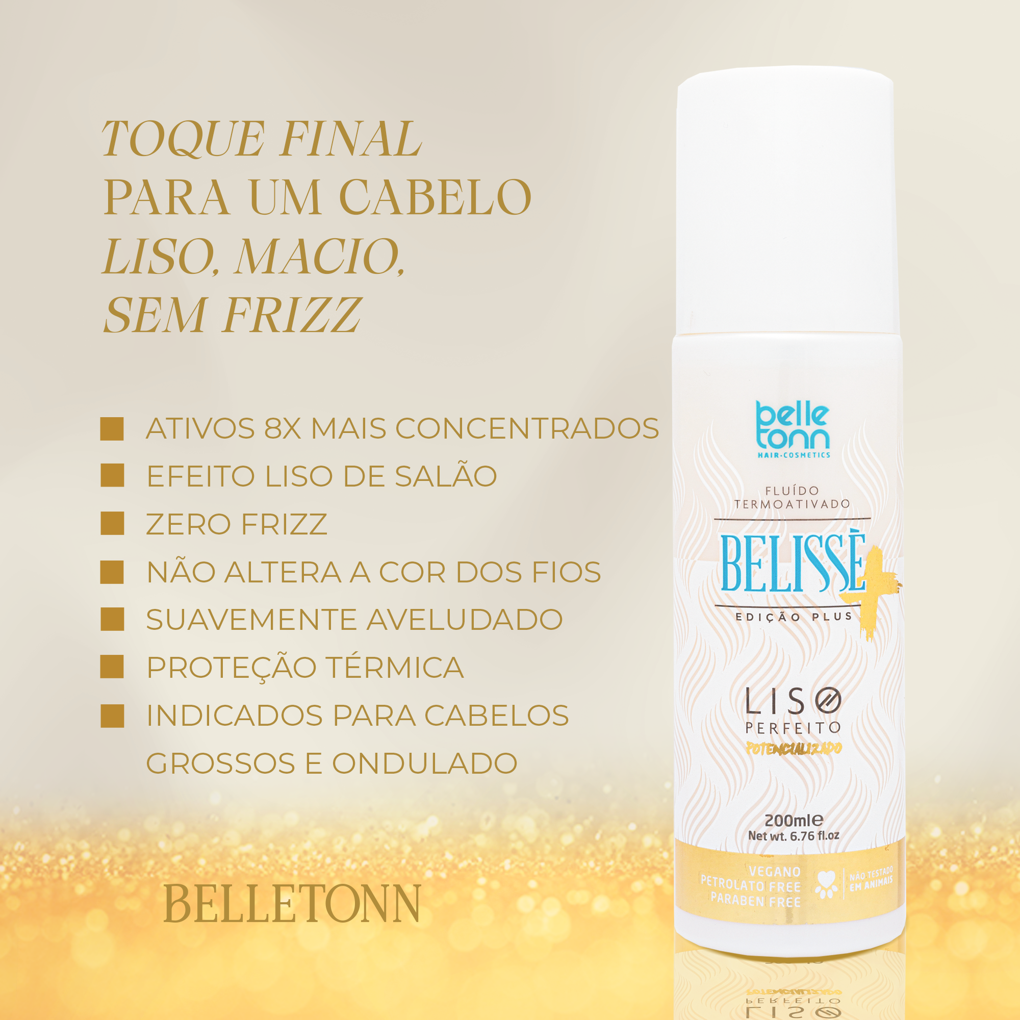 Fluído Efeito Liso Belisse Plus 200ml